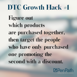 DTC growth hack